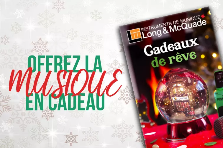 Clbrez les Ftes avec Long & McQuade!